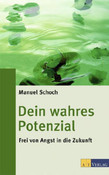 Dein wahres Potenzial