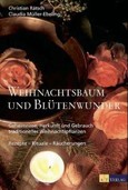 Weihnachtsbaum und Blütenwunder