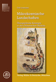 Mikrokosmische Landschaften