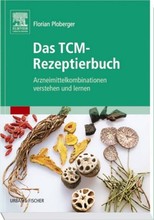 DAS TCM-Rezeptierbuch