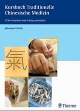 Kursbuch Traditionelle Chinesische Medizin