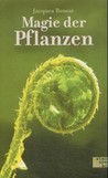 Magie der Pflanzen