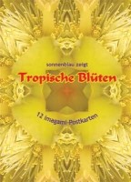 Imagami Nr. 604, Imagami-Postkarten-Mappe Tropische Blüten (12 imagami Postkarten)