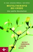 Misteltherapie bei Krebs