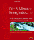 Die 8 Minuten Energiedusche