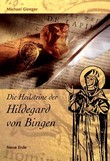 Die Heilsteine der Hildegard von Bingen