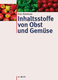 Inhaltsstoffe von Obst und Gemüse