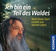 Ich bin ein Teil des Waldes, 1 Audio-CD Ich bin ein Teil des Waldes, 1 Audio-CD