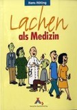Lachen als Medizin
