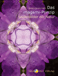 Das imagami-Prinzip - Seelenbilder der Natur