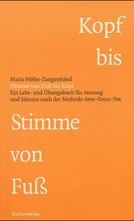 Stimme von Fuß bis Kopf