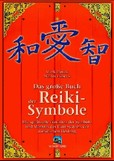 Das große Buch der Reiki-Symbole