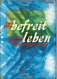 Befreit leben