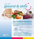 Gesund & aktiv, Das Stoffwechselprogramm