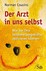 Der Arzt in uns selbst