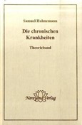 Die chronischen Krankheiten, Theorieband