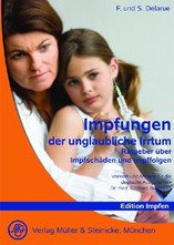 Impfungen, der unglaubliche Irrtum