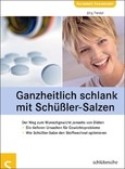 Ganzheitlich schlank mit Schüßler-Salzen