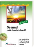 Gesund statt chronisch krank