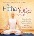 Die Hatha-Yoga-Schule