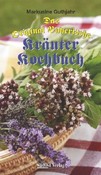 Das Original Bayerische Kräuter-Kochbuch