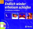 Endlich wieder erholsam schlafen