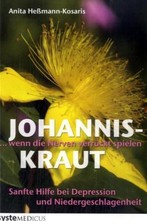 Johanniskraut - Wenn die Nerven verrückt spielen