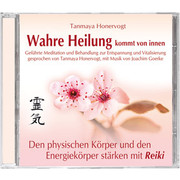 Den physischen Körper und den Energiekörper stärken mit Reiki