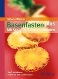 Basenfasten plus, Mit Schüßler-Salzen kombiniert