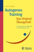 Das Original-Übungsheft für das Autogene Training