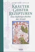 Kräuter, Geister, Rezepturen