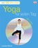 15 Minuten Yoga für jeden Tag, m. 1 Video-DVD