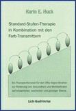 Standard-Stufen-Therapie in Kombination mit den Farb-Transmittern