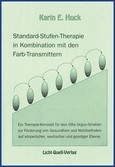 Standard-Stufen-Therapie in Kombination mit den Farb-Transmittern