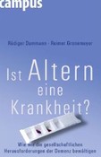 Ist Altern eine Krankheit?