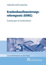 Krankenhausfinanzierungsreformgesetz (KHRG)