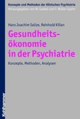 Gesundheitsökonomie in der Psychiatrie