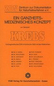 Ein ganzheitsmedizinisches  Konzept am Beispiel Krebs