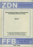 Dokumentation der besonderen Therapierichtungen und natürlichen Heilweisen in Europa Band III