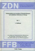 Dokumentation der besonderen Therapierichtungen und natürlichen Heilweisen in Europa Band V zweiter Teil