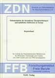 Dokumentation der besonderen Therapierichtungen und nat&uuml;rlichen Heilweisen in Europa Registerband