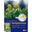 Energetisierte Heilpflanzen