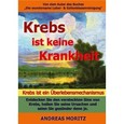 Krebs ist keine Krankheit