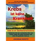 Krebs ist keine Krankheit