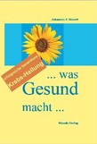 ... was gesund macht...
