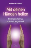 Mit deinen Händen heilen, Taschenbuch