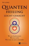 Quantenheilung leicht gemacht