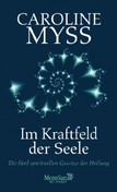 Im Kraftfeld der Seele