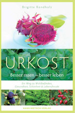 Urkost Besser essen - besser leben