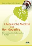 Chinesische Medizin und Homöopathie